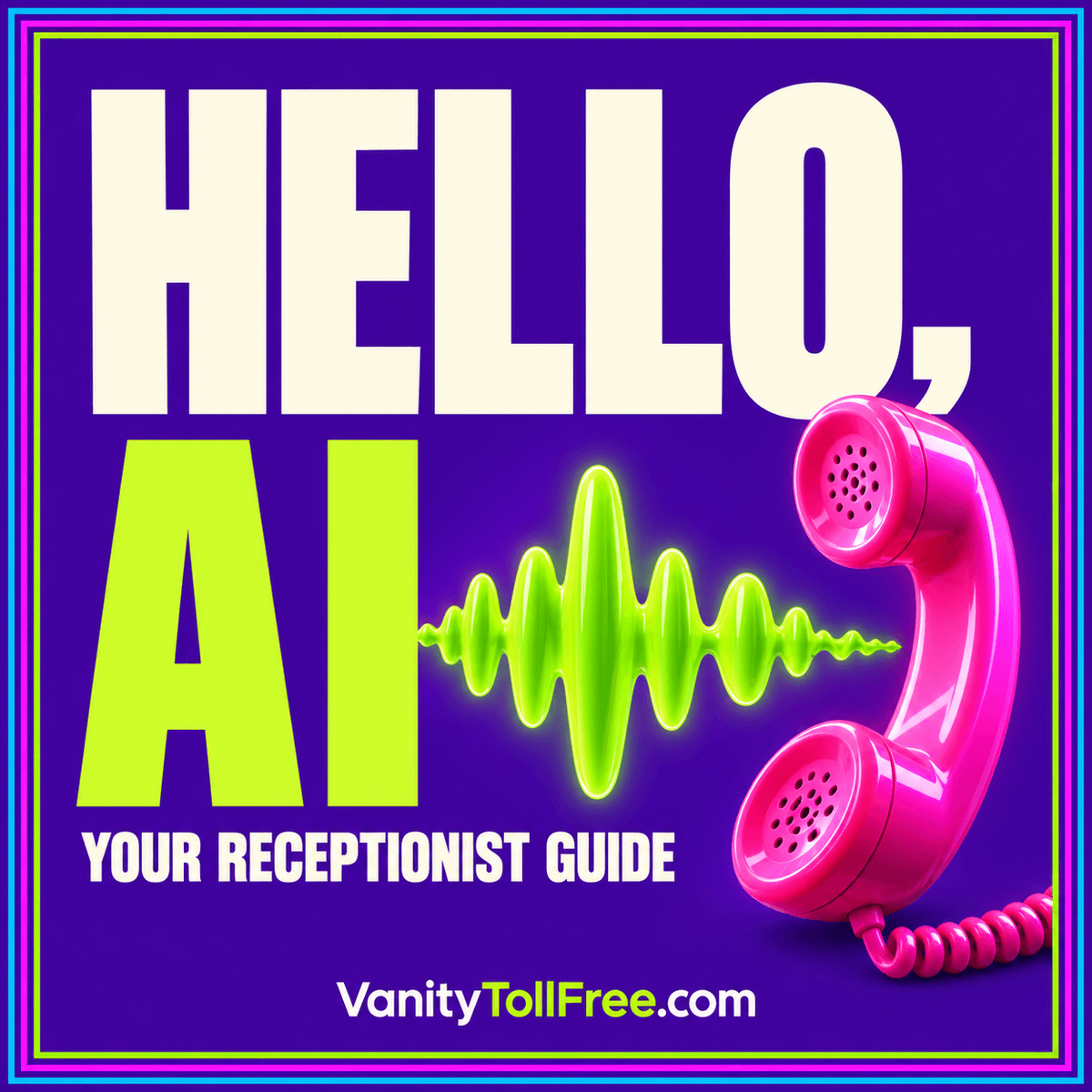 Hello AI receptionist guide cover with a pink phone and lime waveform on a purple background.